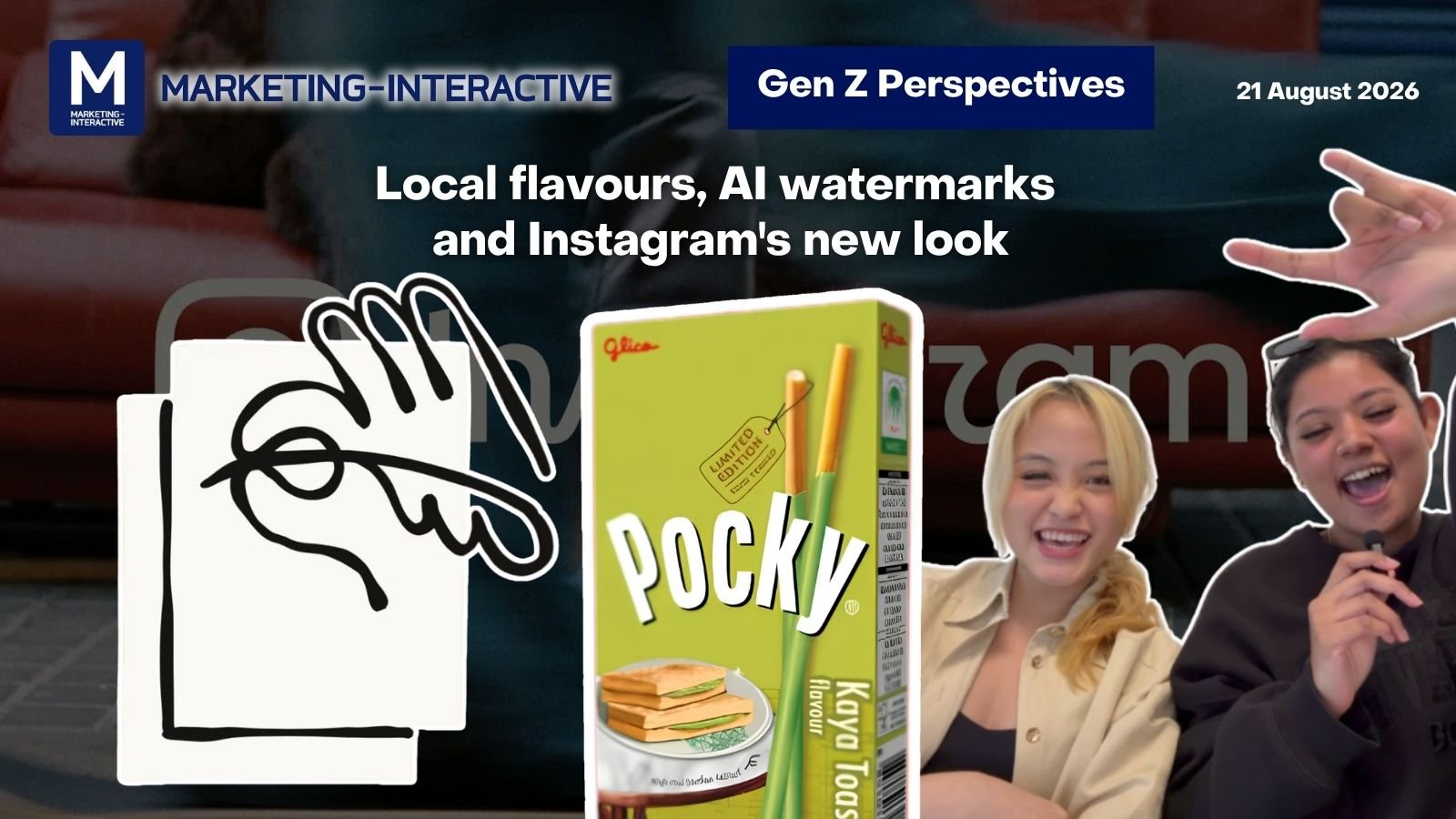 Gen Z perspectives: Local flavours, AI watermarks and Instagram's new look