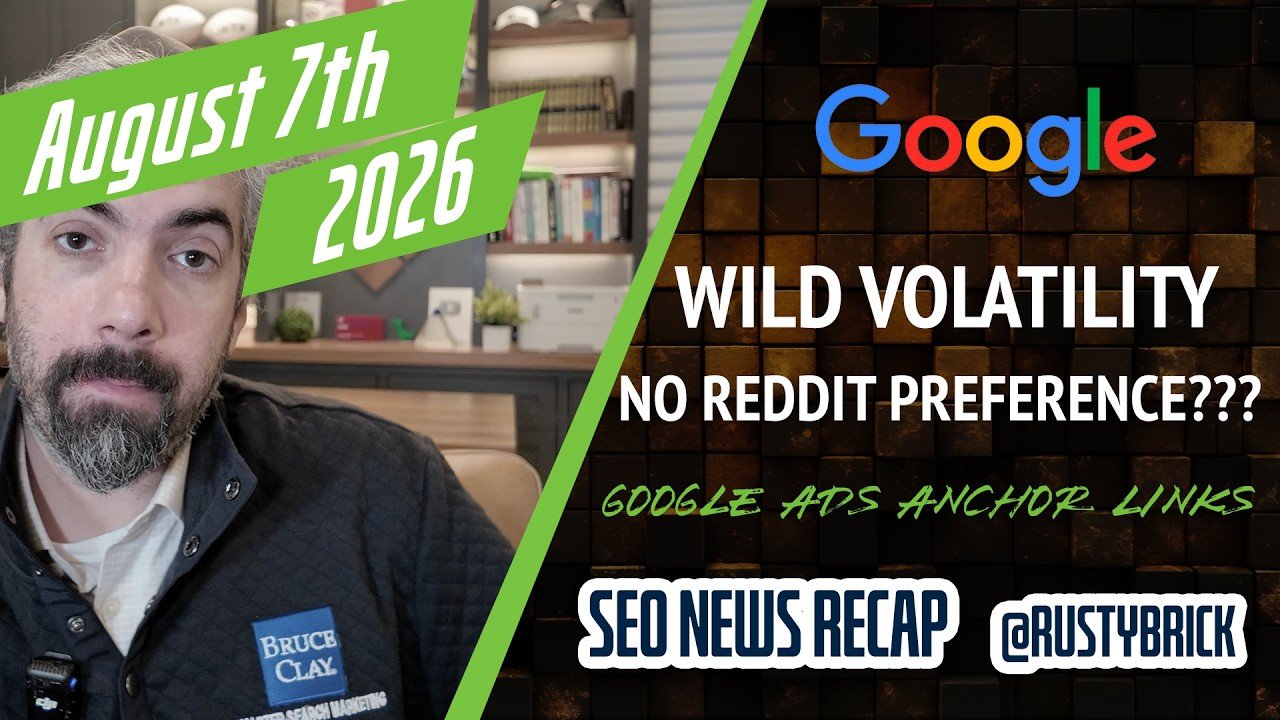 Video: Wild Google Ranking Volatility, Reddit Special Preference, Big Google Executive Shakeup & More Search News