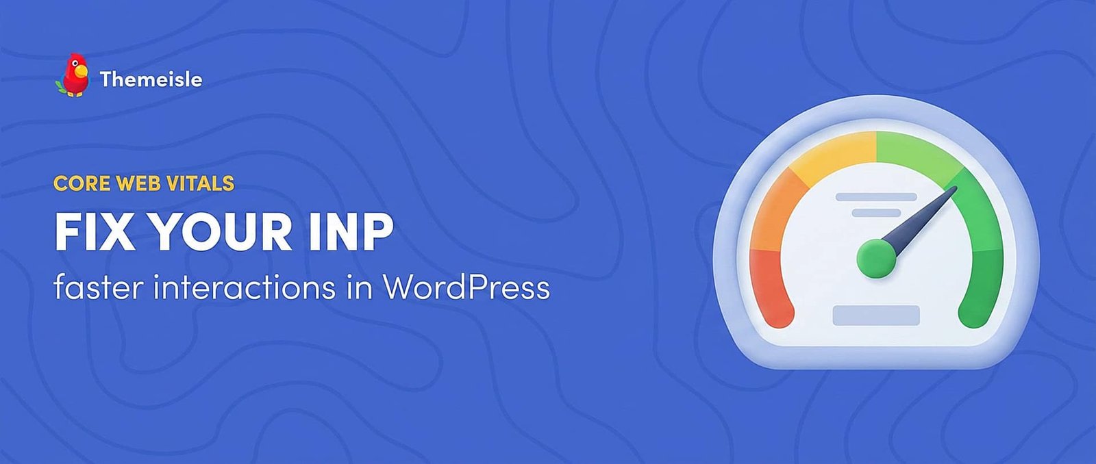 How to Improve INP in WordPress (Interaction to Next Paint Guide)
