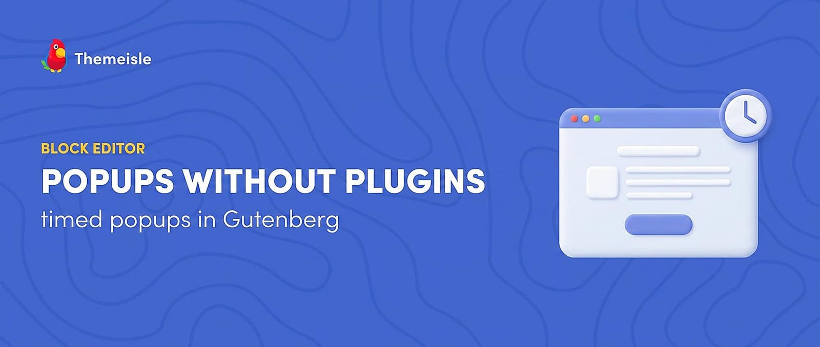 How to Create a WordPress Popup Without a Popup Plugin (Free Method)
